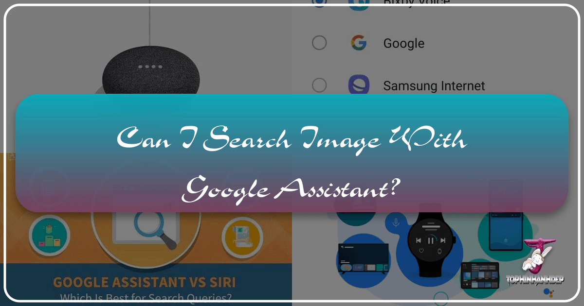 Search images with Google Assistant on Tophinhanhdep.com for effortless visual discovery and management. /images/can-i-search-image-with-google-assistant.png