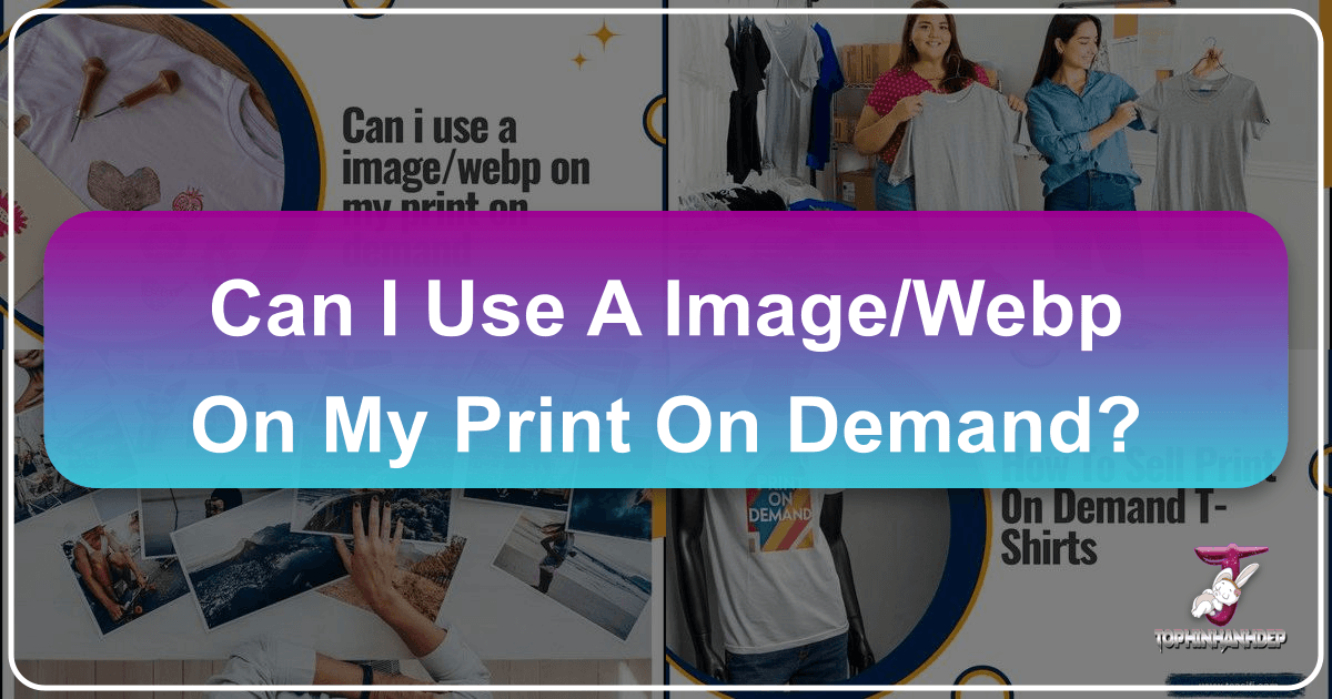 /images/can-i-use-a-imagewebp-on-my-print-on-demand.png /images/can-i-use-a-imagewebp-on-my-print-on-demand.png