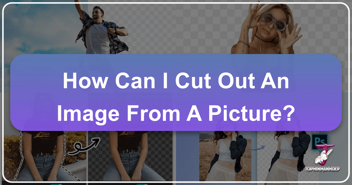 /images/how-can-i-cut-out-an-image-from-a-picture.png