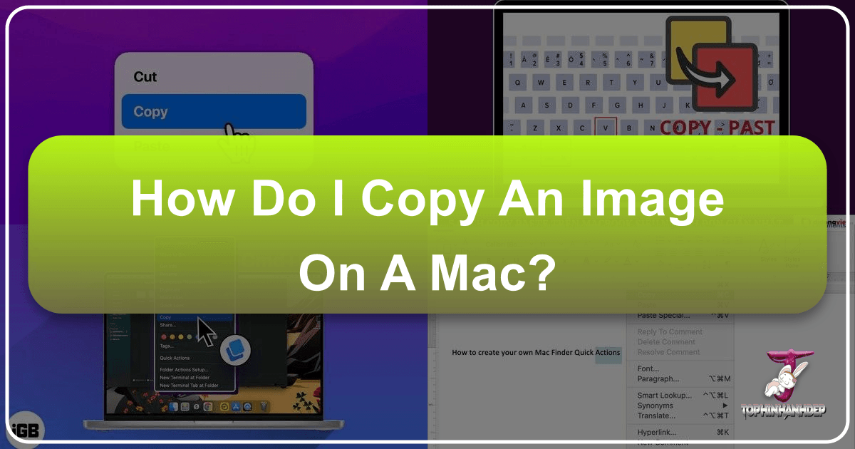 Mastering image copying on Mac for efficient visual workflow and creative projects with Tophinhanhdep.com's vast image collection. /images/how-do-i-copy-an-image-on-a-mac.png