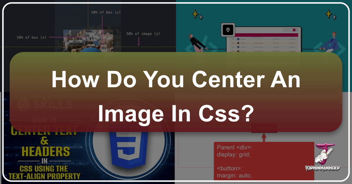 /images/how-do-you-center-an-image-in-css.png