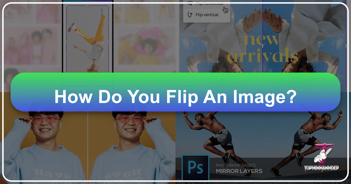 Learn to flip images with various tools and techniques for enhanced visuals and creative designs on Tophinhanhdep.com. /images/how-do-you-flip-an-image.png