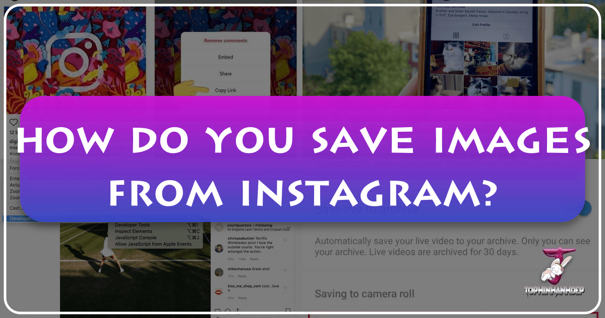 Saving Instagram images: A comprehensive guide to downloading and utilizing visuals responsibly and effectively. /images/how-do-you-save-images-from-instagram.png