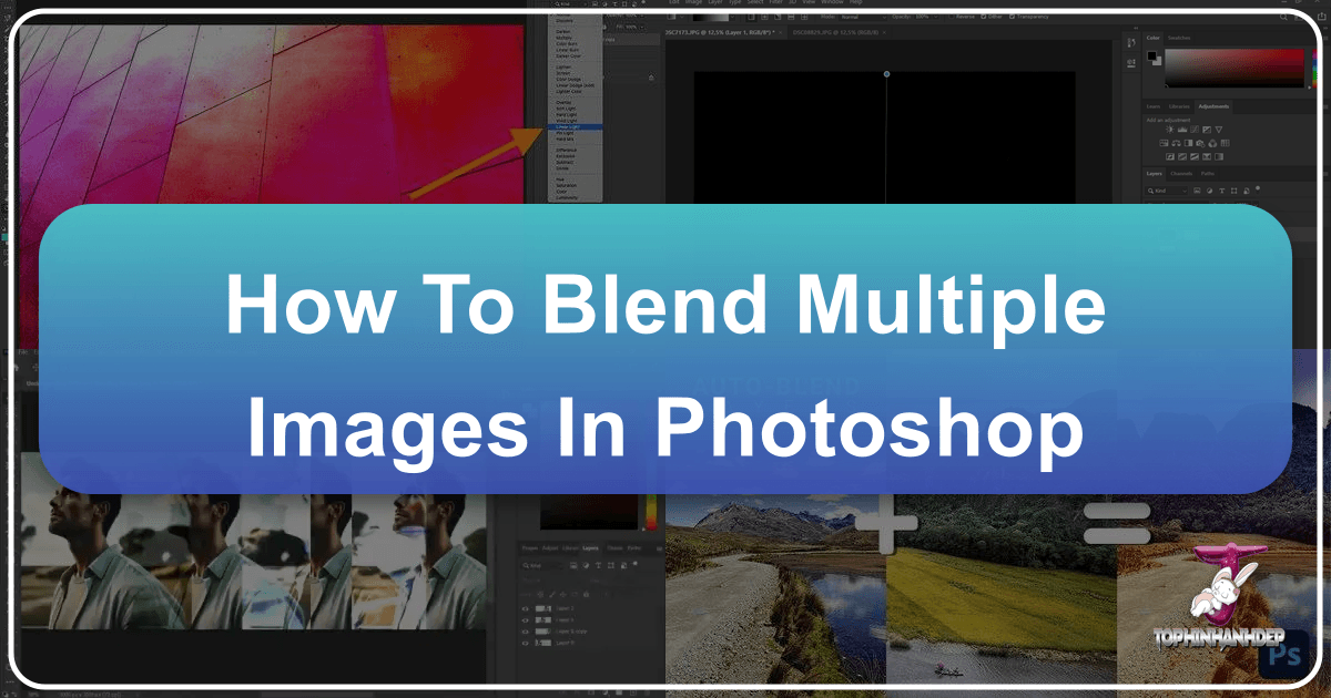 Mastering image blending in Photoshop for stunning visual designs and photography. /images/how-to-blend-multiple-images-in-photoshop.png