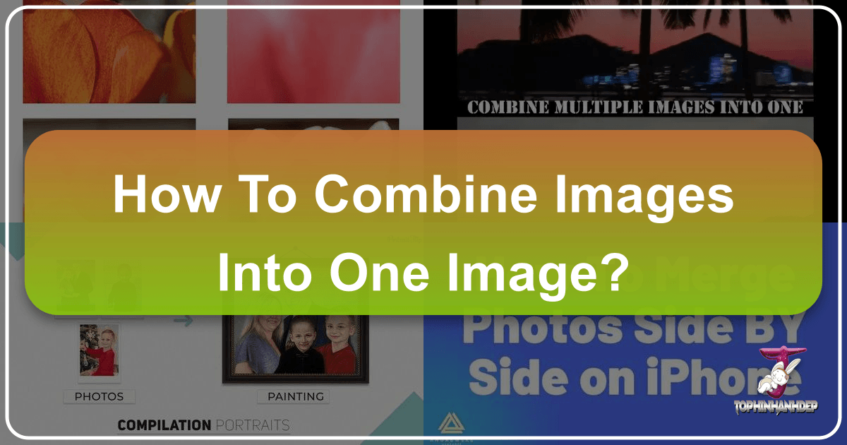 /images/how-to-combine-images-into-one-image.png /images/how-to-combine-images-into-one-image.png