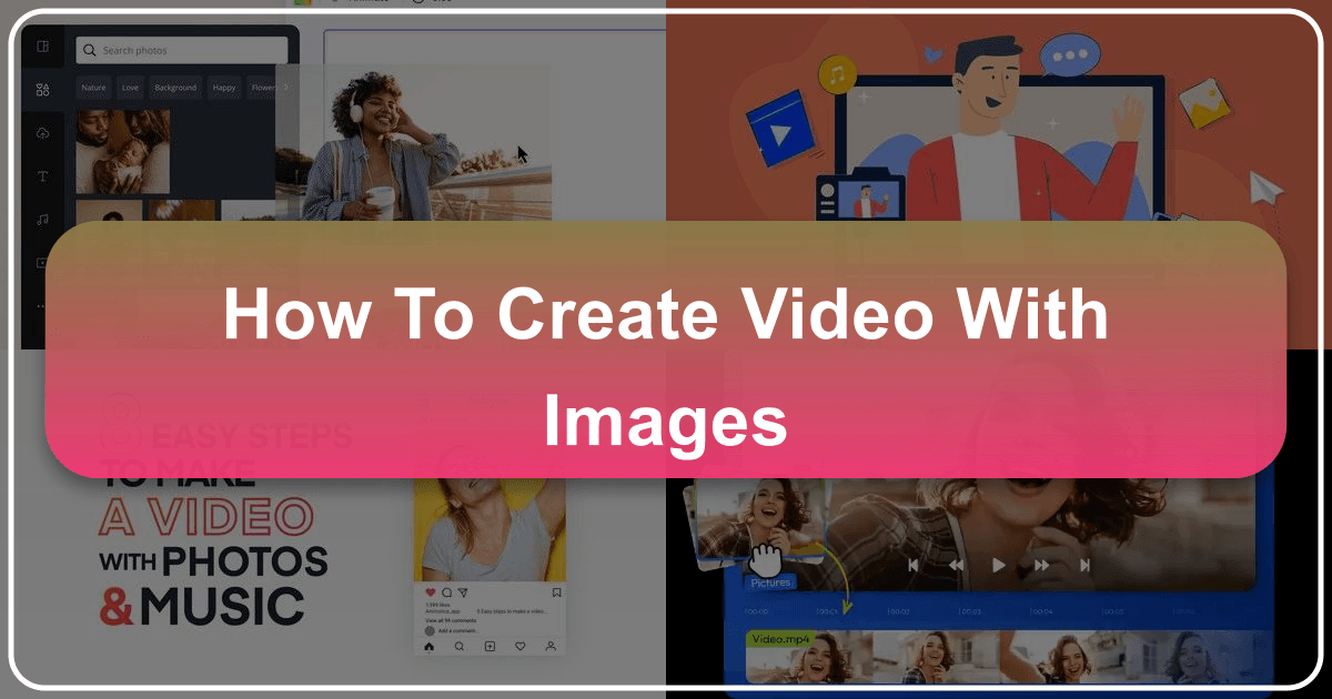 Create compelling videos with images using Tophinhanhdep.com's tools and resources for stunning visual storytelling. /images/how-to-create-video-with-images.png