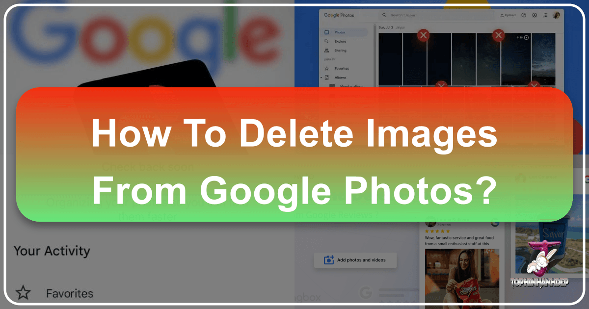 Delete unwanted Google Photos images efficiently and safely with expert strategies and tools from Tophinhanhdep.com. /images/how-to-delete-images-from-google-photos.png