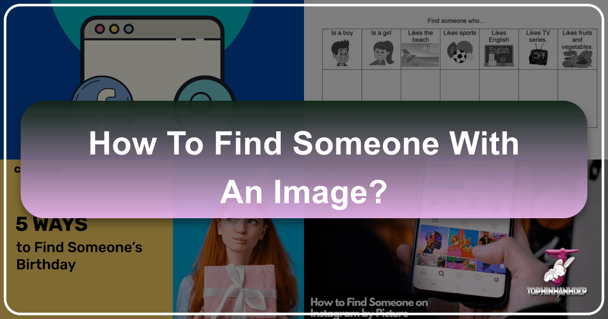 Find someone using an image with reverse image search engines and strategic investigative techniques. /images/how-to-find-someone-with-an-image.png