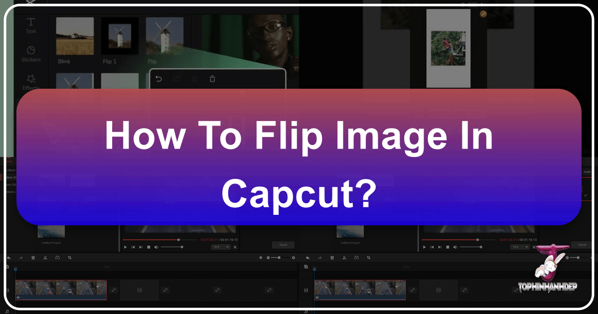 /images/how-to-flip-image-in-capcut.png