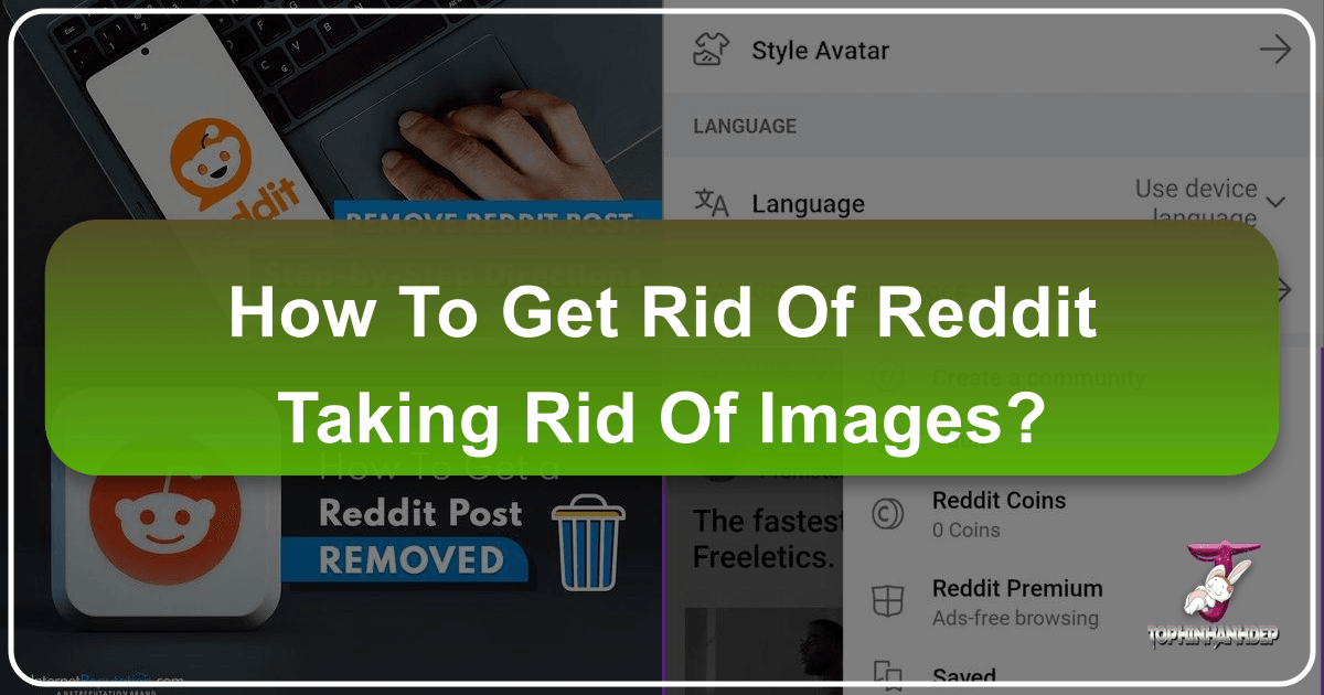 /images/how-to-get-rid-of-reddit-taking-rid-of-images.png