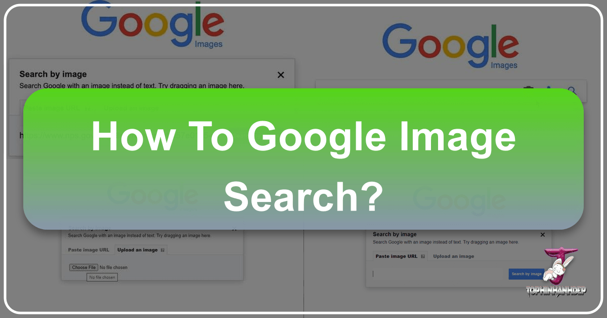 Mastering Google Image Search to uncover image origins and similar visuals efficiently and effectively online. /images/how-to-google-image-search.png