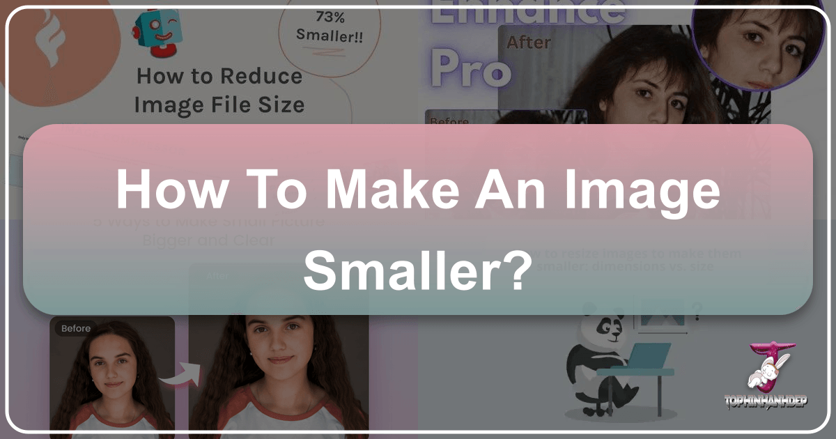 Master image optimization with Tophinhanhdep.com for faster, smaller, and stunning visuals online. /images/how-to-make-an-image-smaller.png