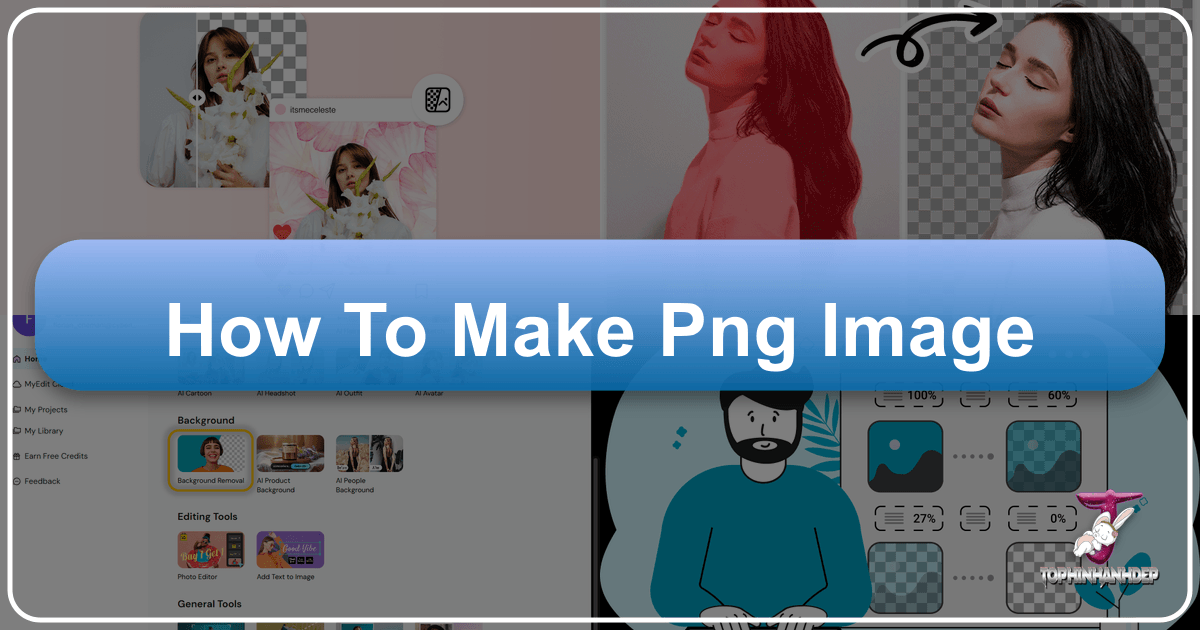Create transparent PNG images easily with Tophinhanhdep.com's AI-powered tools and editing features for various applications. /images/how-to-make-png-image.png