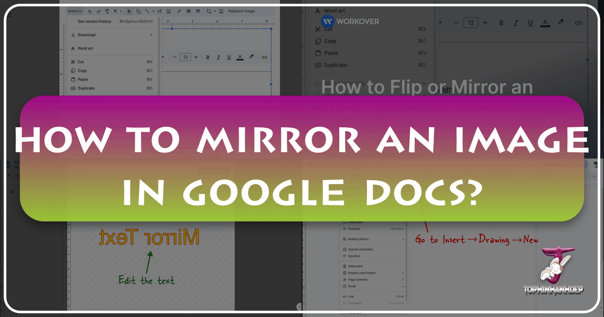 Mastering image mirroring in Google Docs for enhanced visual design and document creation with precise steps and creative techniques. /images/how-to-mirror-an-image-in-google-docs.png