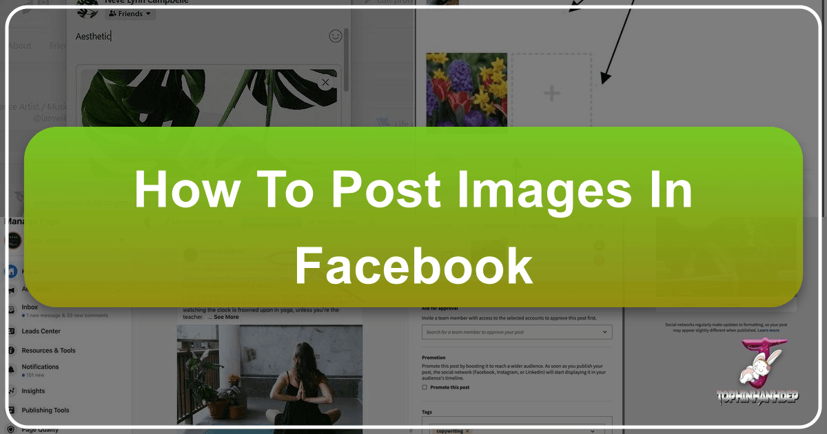 A comprehensive guide to posting images on Facebook with Tophinhanhdep.com's resources and expert tips. /images/how-to-post-images-in-facebook.png