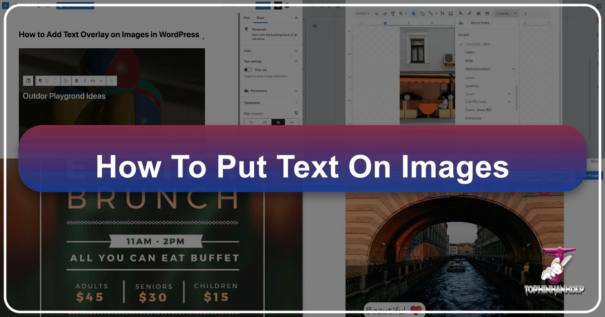 Add text to images with Tophinhanhdep.com's intuitive editor and extensive design tools for stunning visual content creation. /images/how-to-put-text-on-images.png