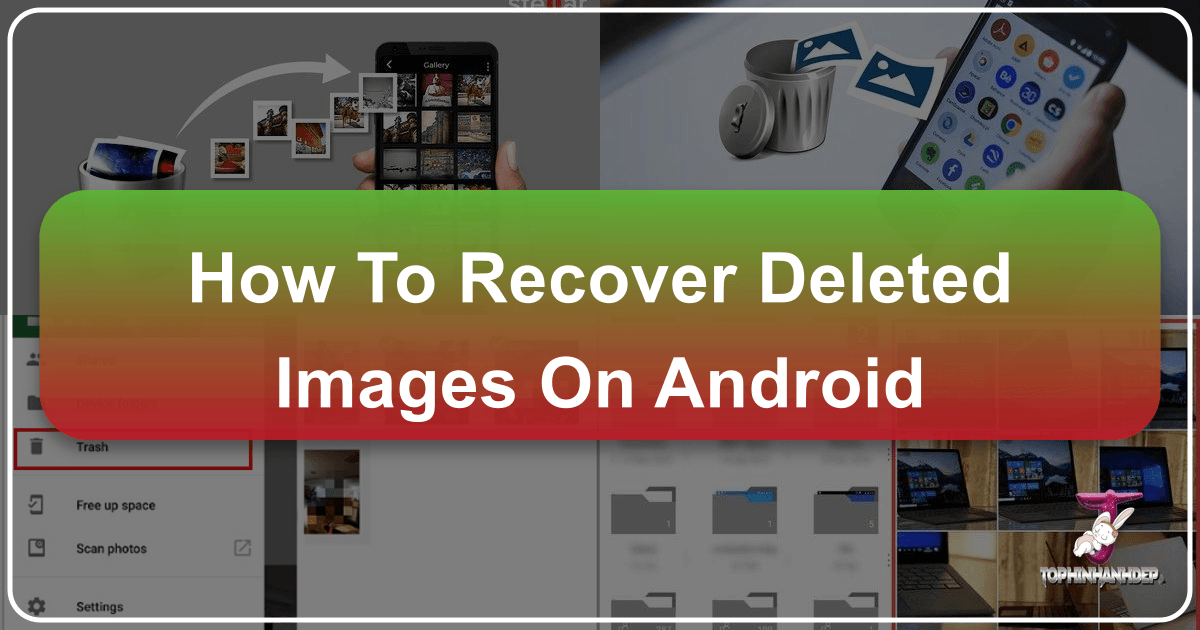 Recover deleted Android images with ease using cloud backups, device trash, and specialized recovery software tools effectively. /images/how-to-recover-deleted-images-on-android.png