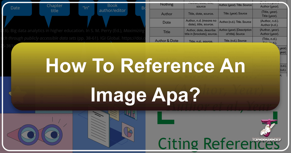 Mastering APA 7th Edition for referencing images and visual content with integrity and accuracy for academic and creative works. /images/how-to-reference-an-image-apa.png