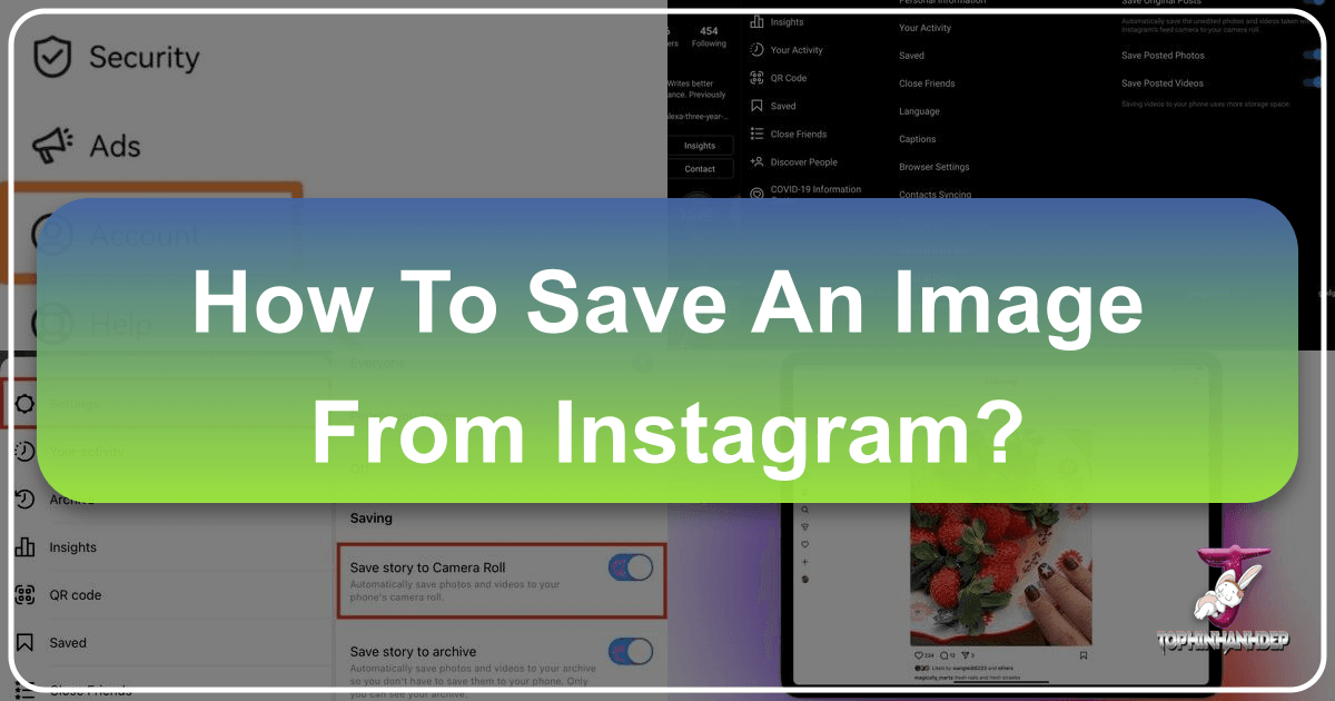 Save Instagram images using various methods and tools for personal inspiration and creative projects. /images/how-to-save-an-image-from-instagram.png