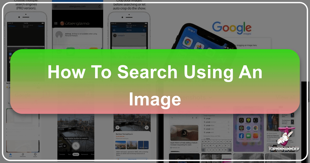 Master reverse image search with Tophinhanhdep.com for discovery, verification, and creative inspiration. /images/how-to-search-using-an-image.png