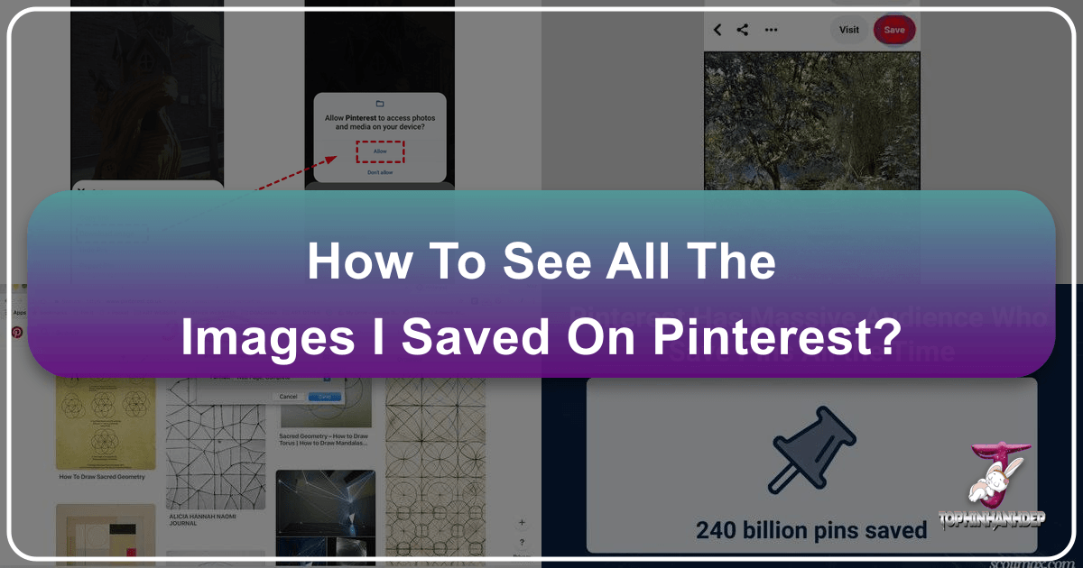 /images/how-to-see-all-the-images-i-saved-on-pinterest.png
