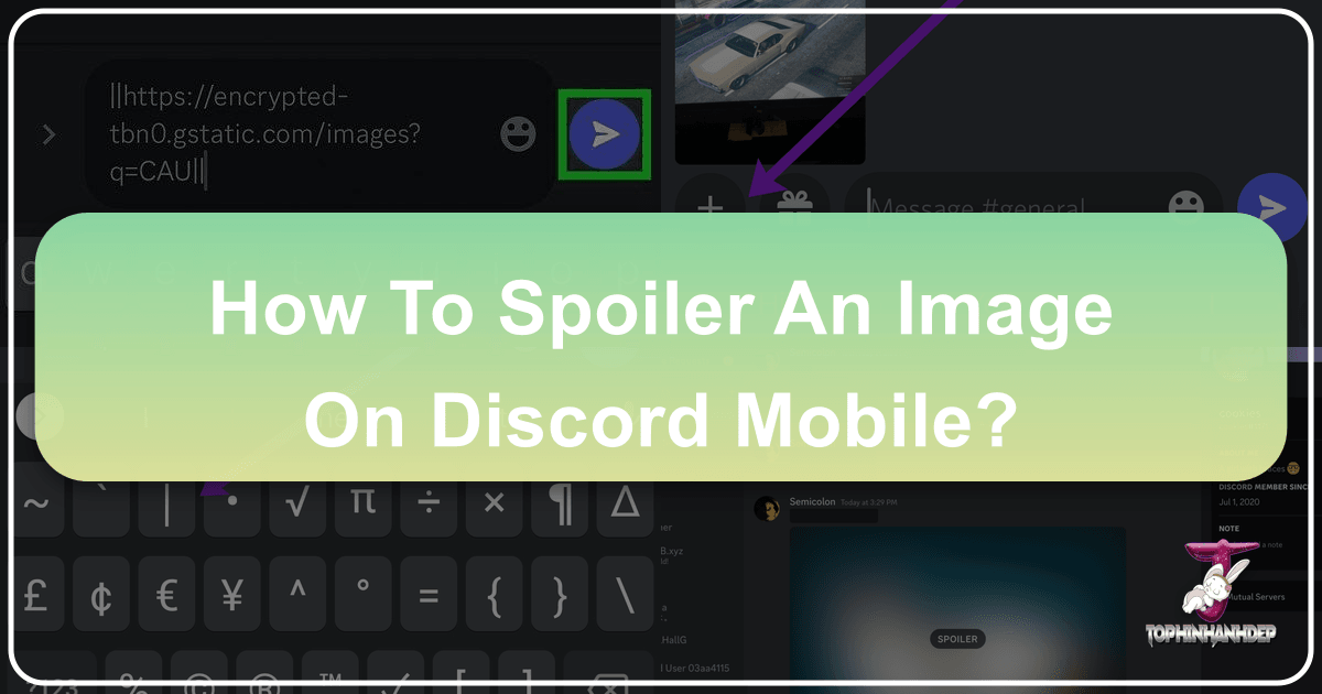 Mastering Discord mobile spoiler tags for thoughtful visual communication and community engagement. /images/how-to-spoiler-an-image-on-discord-mobile.png