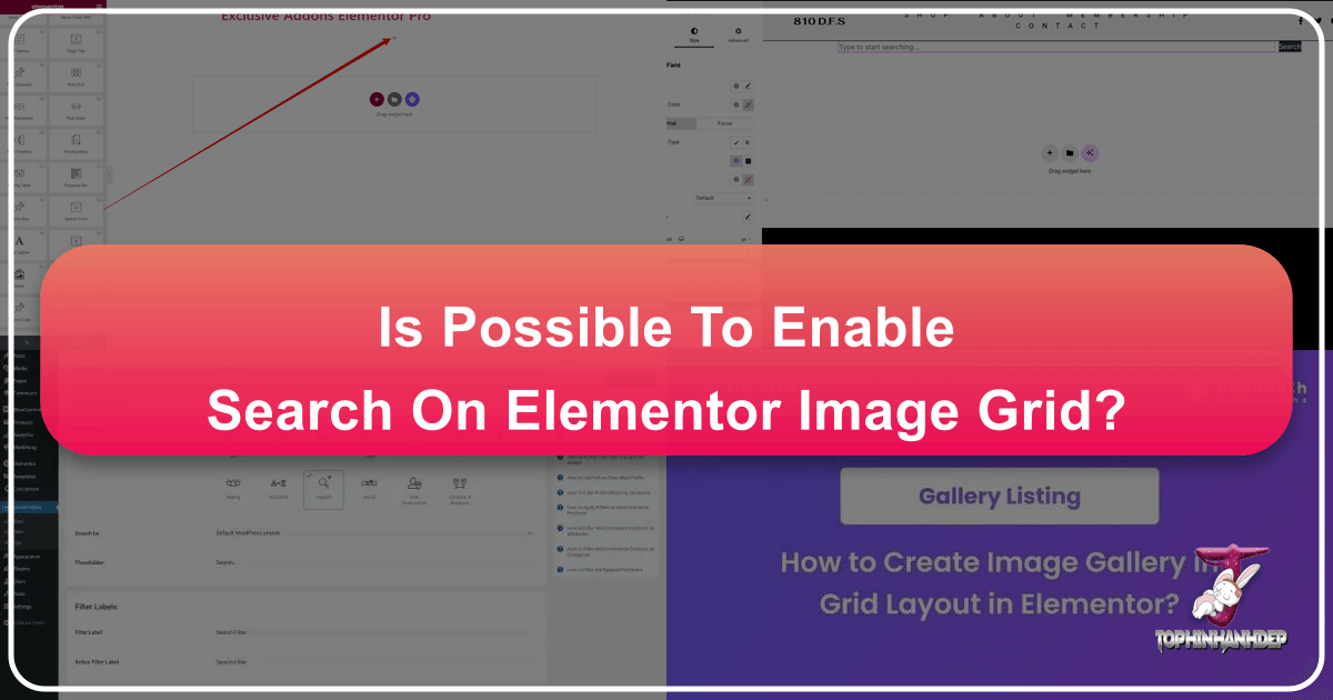 Enhance Tophinhanhdep.com's user experience with robust search functionality on Elementor image grids. /images/is-possible-to-enable-search-on-elementor-image-grid.png