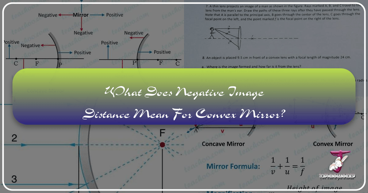/images/what-does-negative-image-distance-mean-for-convex-mirror.png