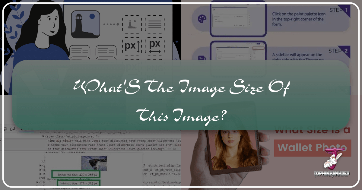 Mastering image dimensions for perfect visuals and performance with Tophinhanhdep.com's comprehensive guide and tools. /images/whats-the-image-size-of-this-image.png