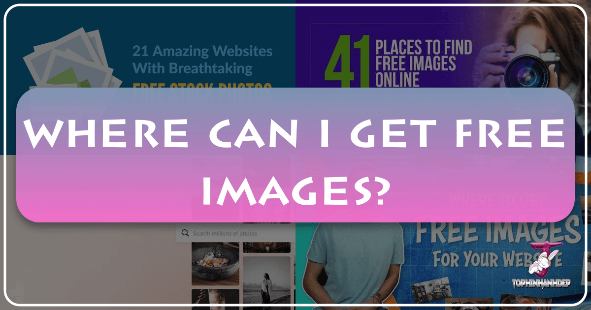 /images/where-can-i-get-free-images.png /images/where-can-i-get-free-images.png