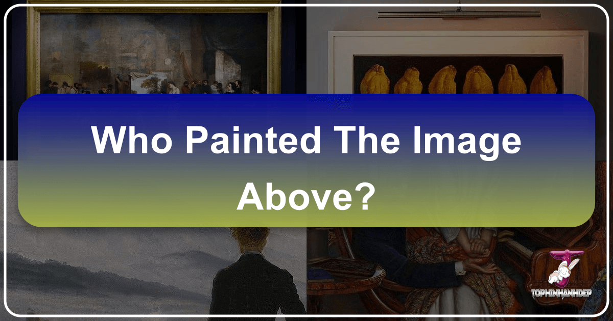 Exploring iconic images and the masters behind them, connecting art history to modern visual expression and creation. /images/who-painted-the-image-above.png