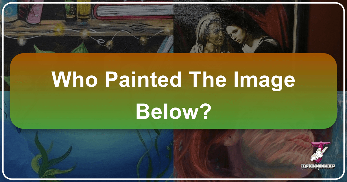 /images/who-painted-the-image-below.png /images/who-painted-the-image-below.png